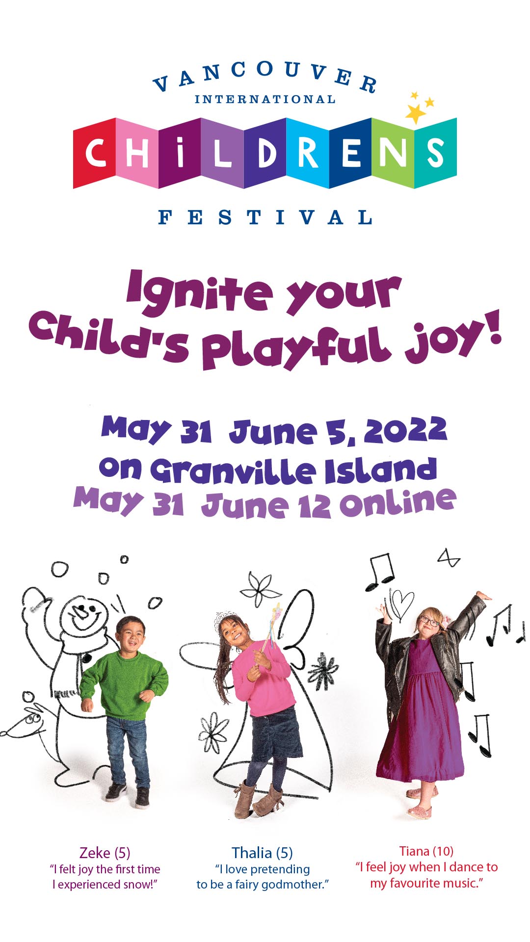 Vancouver International Children’s Festival Poster with the text ‘Ignite your child’s playful joy’ and images of three children smiling.